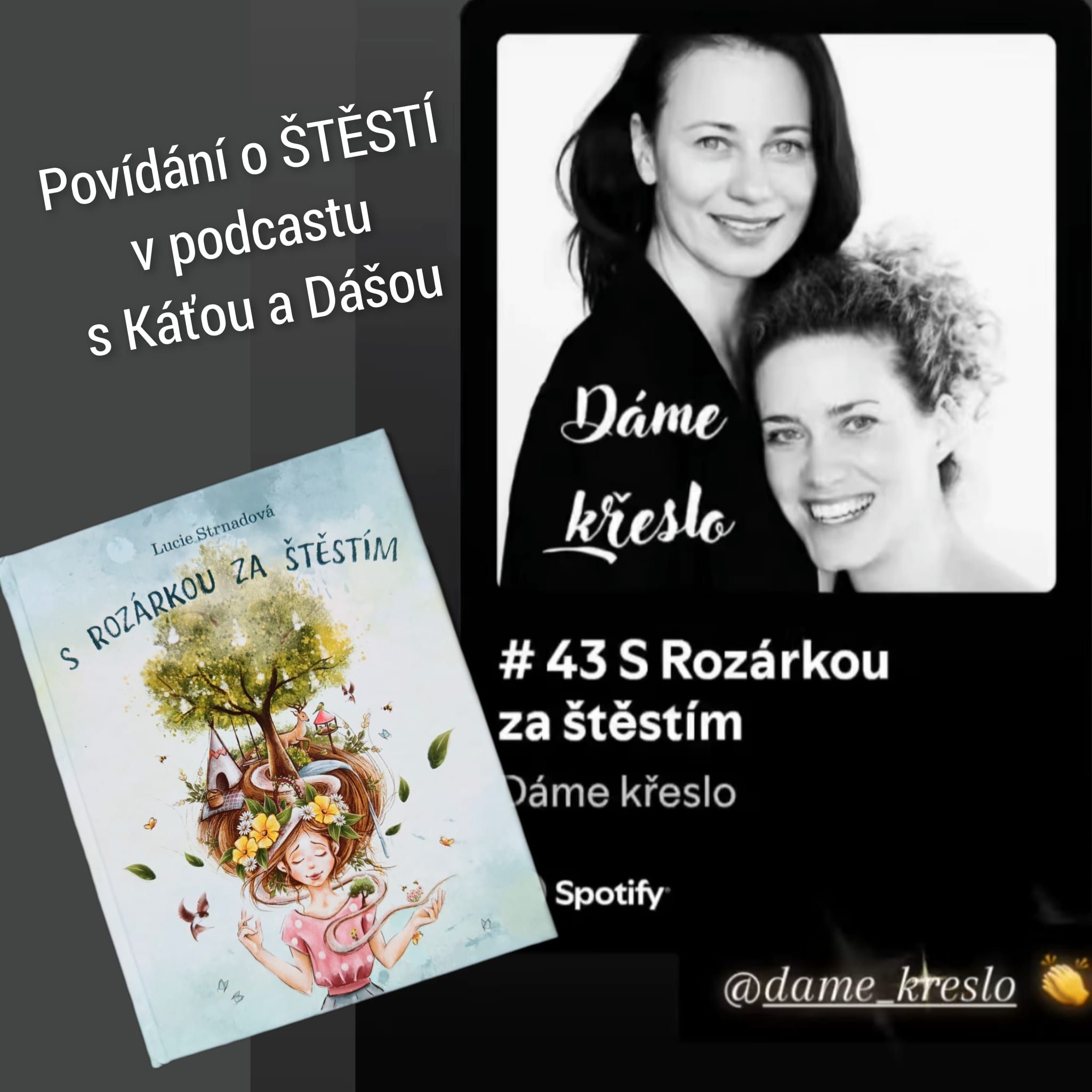 Podcast Dáme křeslo o štěstí